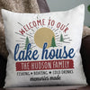 Welcome to Our Lake House Personalized Pillow