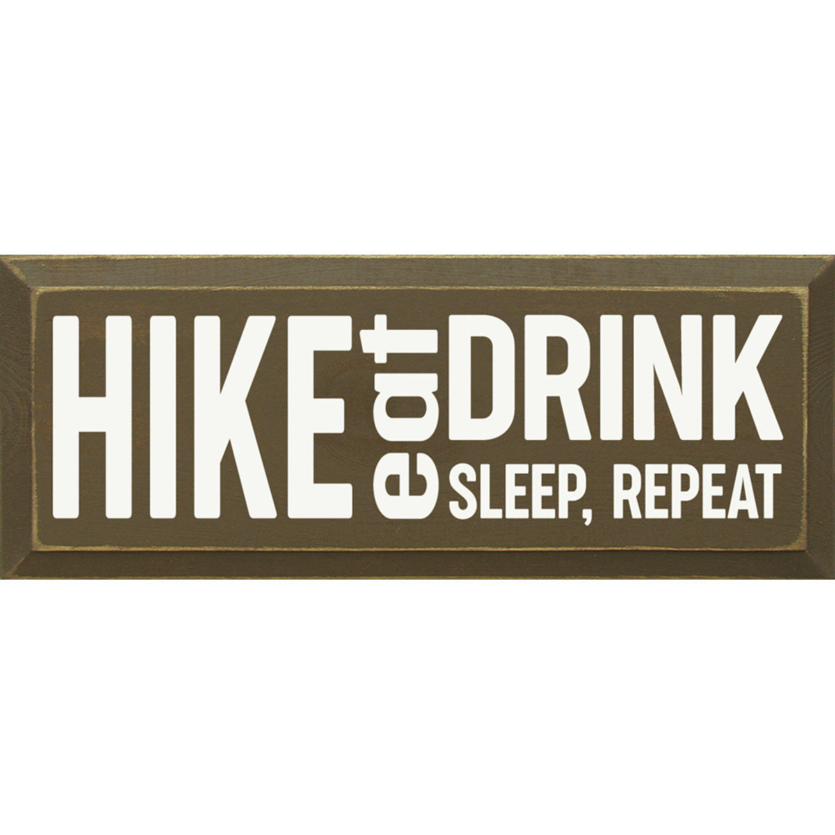 Hike Instructions Wood Sign