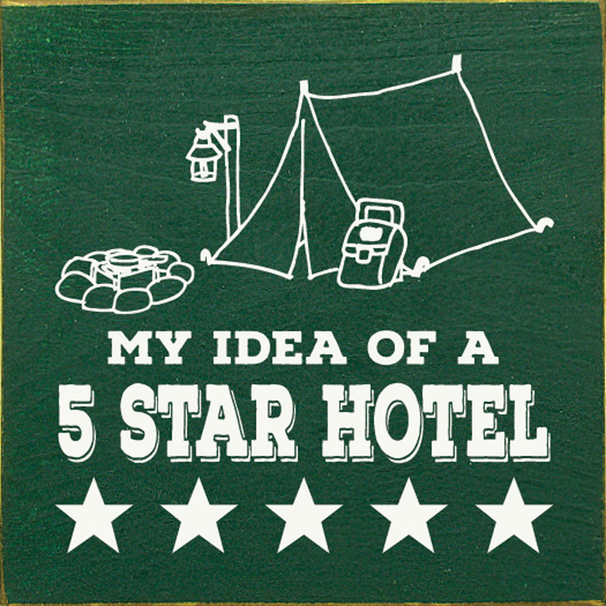 5-Star Tent Wood Sign