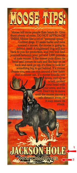 Moose Tips Sign
