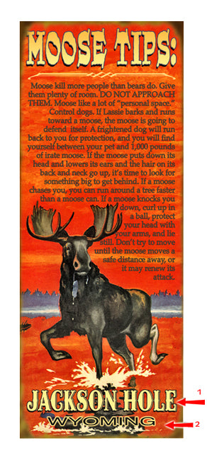 Moose Tips Sign
