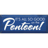 Good Pontoon Wall Art