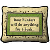 Anything for a Buck Pillow Cover