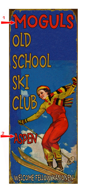 Old School Ski Club Sign
