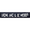 Ski & Be Merry Wood Sign