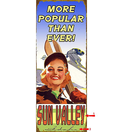 More Popular Sign - 17 x 44