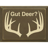 Gut Deer Wood Sign