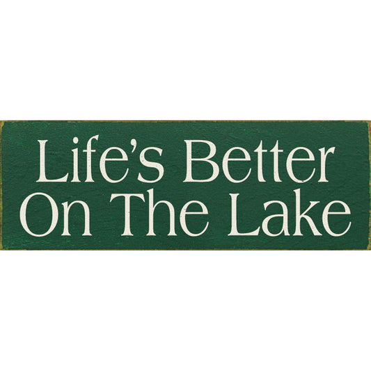 Green Better on the Lake Wood Sign