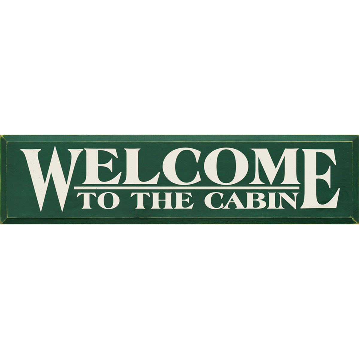 Green Cabin Welcome Wood Sign