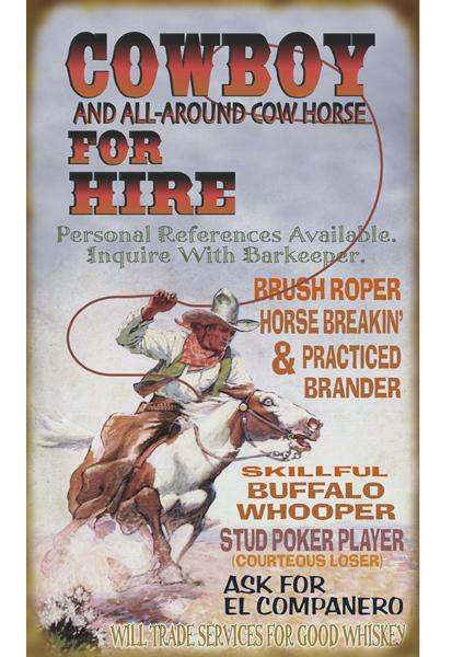 Cowboy for Hire Sign