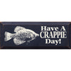 Crappie Day Wood Sign