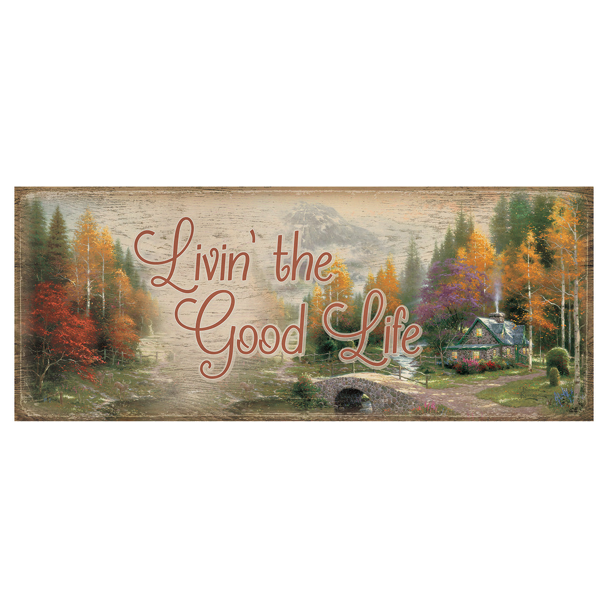 Good Life Cabin Wood Sign
