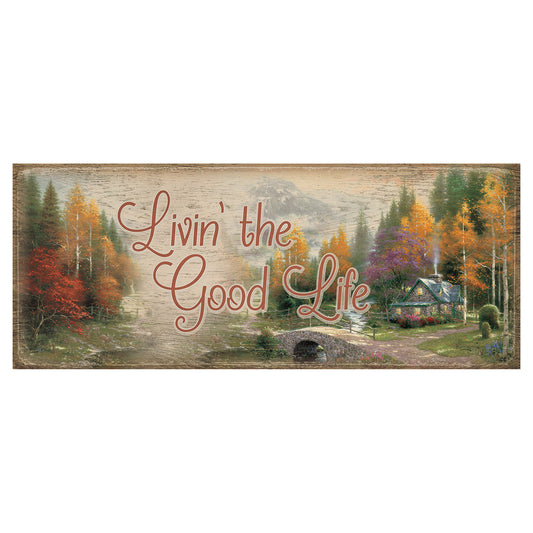 Good Life Cabin Wood Sign