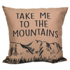 Take Me to Mountains Pillow