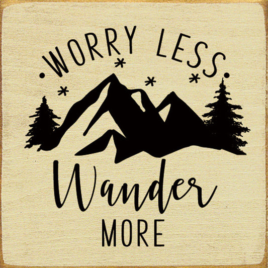 Wander More Wood Sign