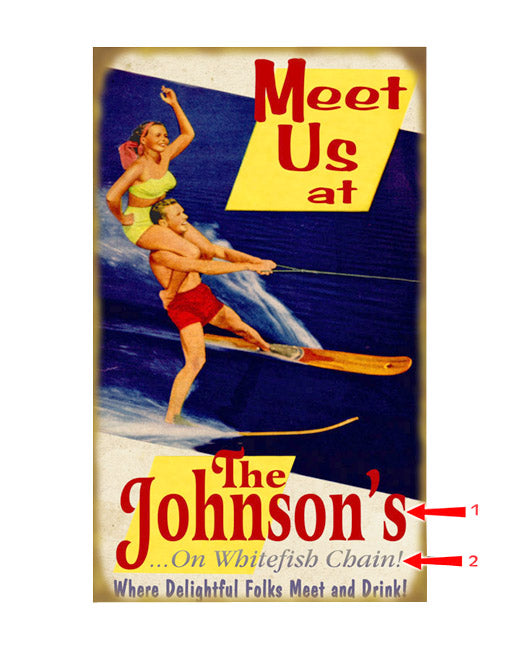 Meet Us at . . . Water Skiers Sign