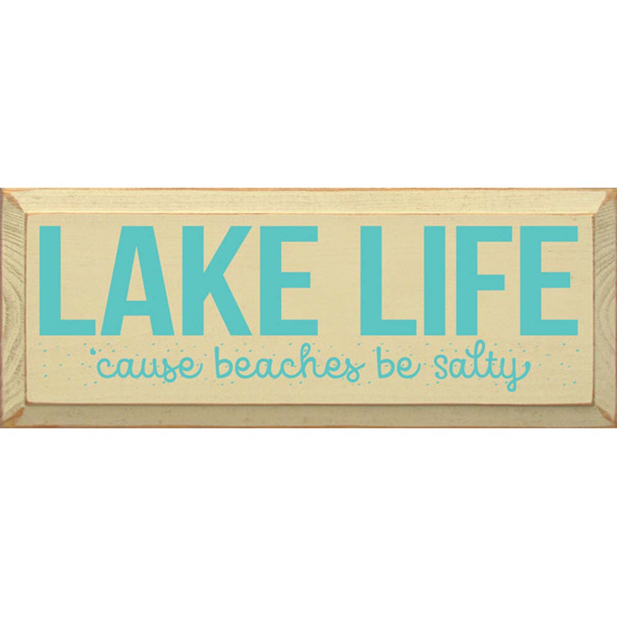 Lake Life Please Wall Art