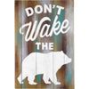 Don't Wake the Bear Wall Art
