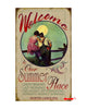 Welcome to Our Summer Place Sign