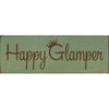 Happy Glamper Wood Sign