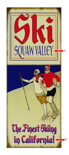 The Finest Skiing Sign
