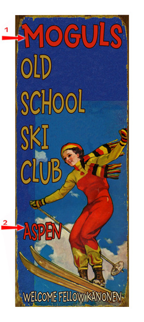 Old School Ski Club Sign