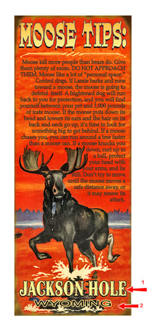 Moose Tips Sign