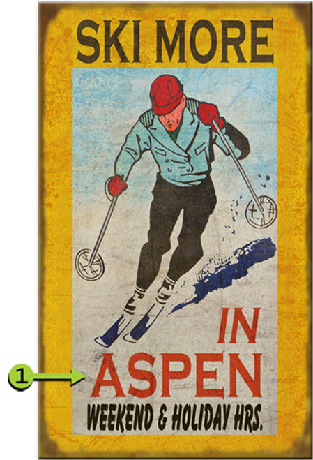 Ski More Personalized Sign - 14 x 24