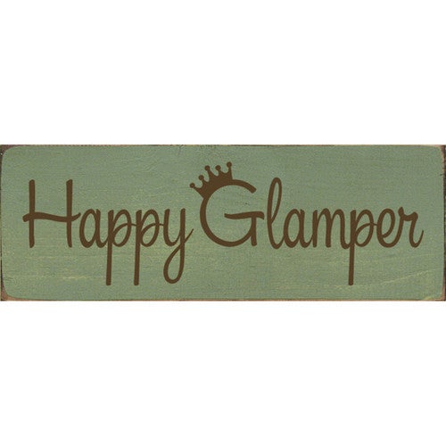 Happy Glamper Wood Sign