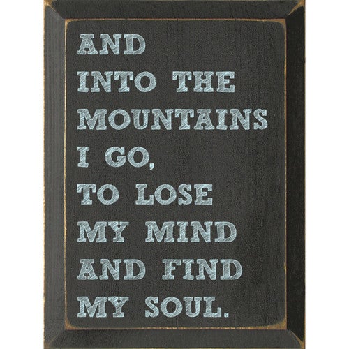 Find My Soul Wood Sign