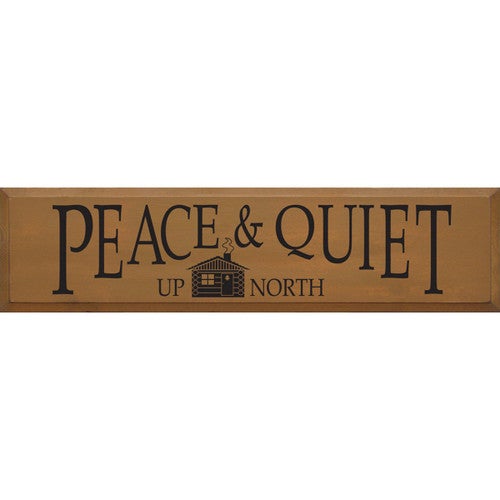 Northern Peace Wood Sign