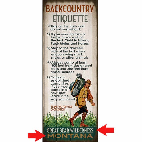 Backcountry Etiquette Wood Sign