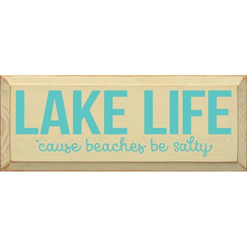 Lake Life Please Wall Art