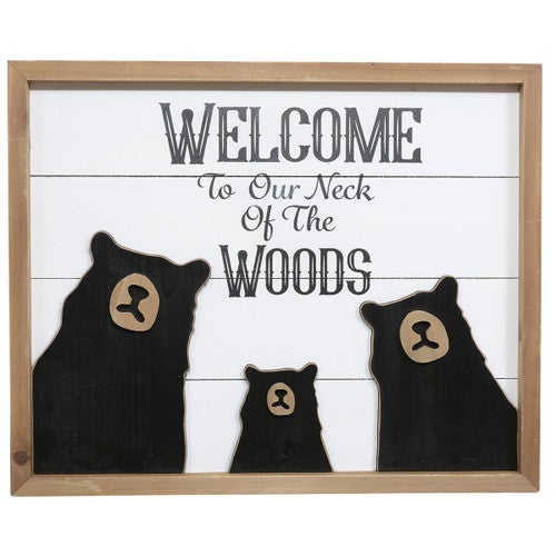 Welcome to the Woods Bear Sign