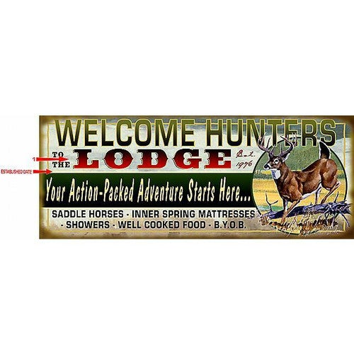 Welcome Hunters Sign - 17 x 44