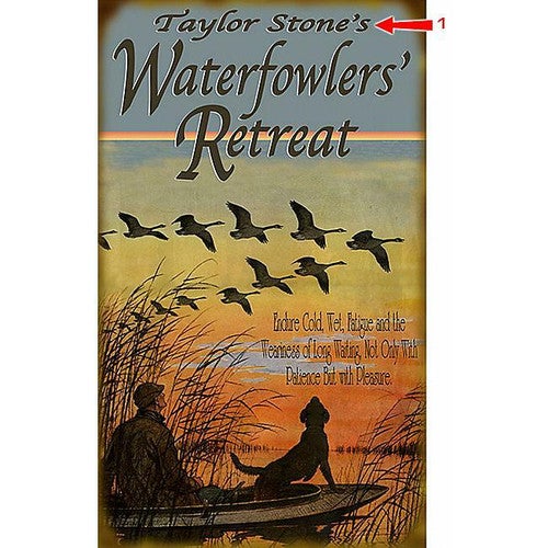 Waterfowlers' Retreat Sign - 14 x 24