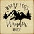 Wander More Wood Sign