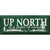 Up North Wood Sign