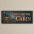 Cabin Living Wood Sign