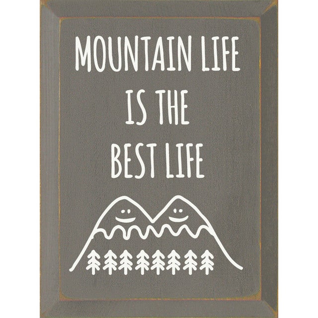 Smiling Mountains Wood Sign