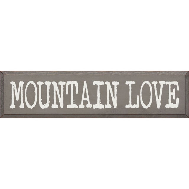 Mountain Love Wood Sign